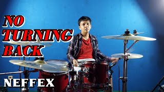 Download Lagu NEFFEX - NO TURNING BACK | Drum Cover MP3