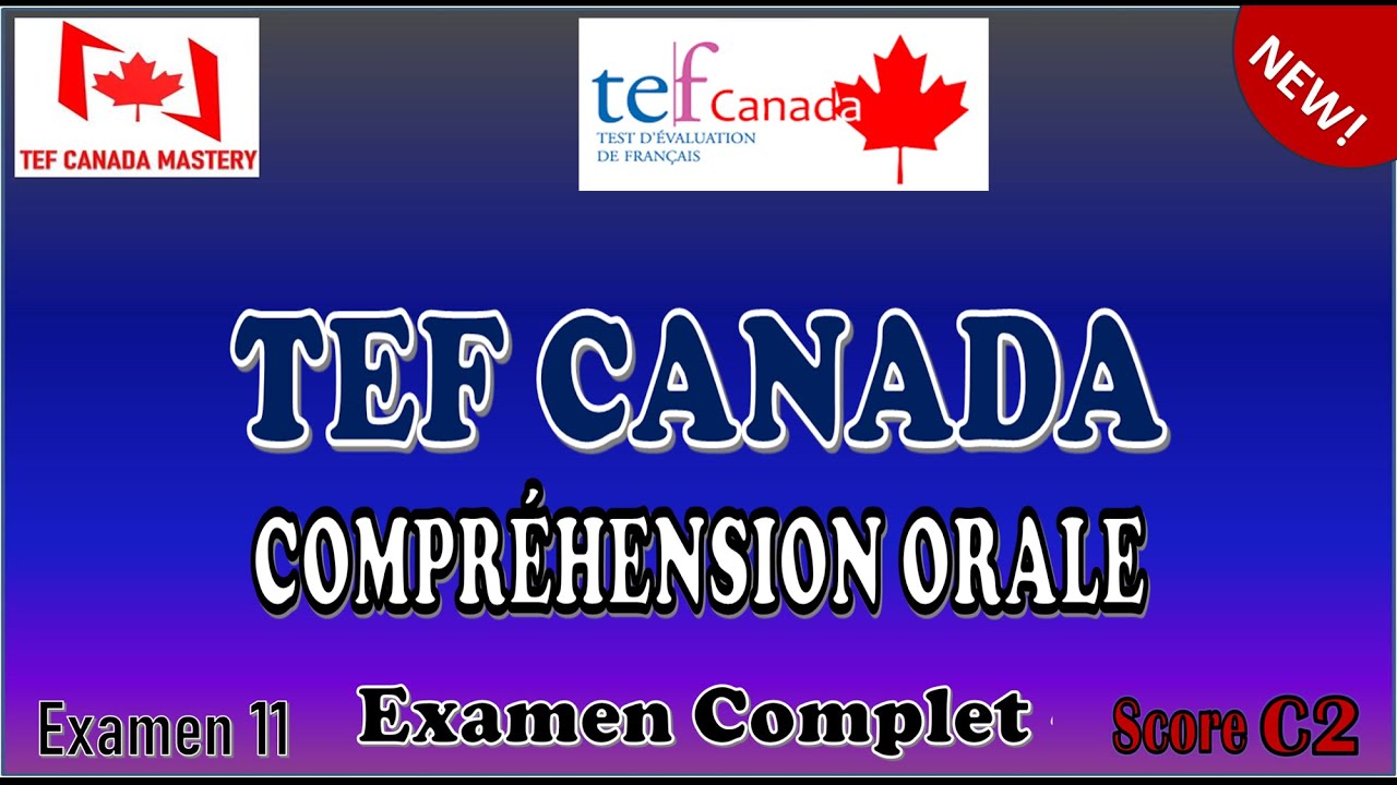 TEF Canada Compréhension Orale | Simulation Examen TEF Complet Niveau C2