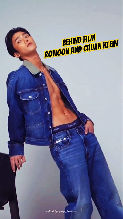 Tell me how you filmed this! The best photoshoot ever! #ROWOON #로운 #김석우 #ロウン #CalvinKlein