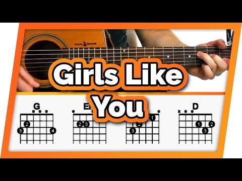 Girls Like You Guitar Tutorial (Maroon 5) Easy Chords Guitar Lesson