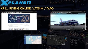 XP11: FLYING ONLINE: VATSIM / IVAO - Part 2 (ENGLISH)