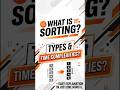 What is Sorting?😱Types and Time complexities? Easy Explanation! #algorithms #dsa #coding