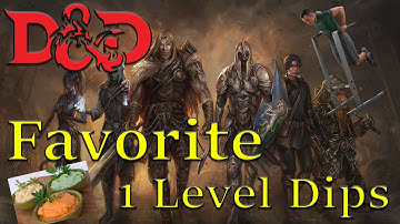 D&D 5e - Favorite One Level Multiclass Dips for Characters