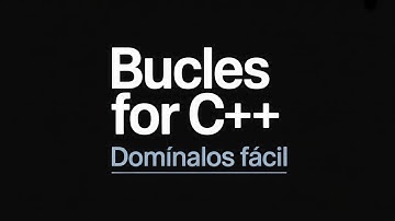 ¡Domina el bucle FOR en C++ hoy!