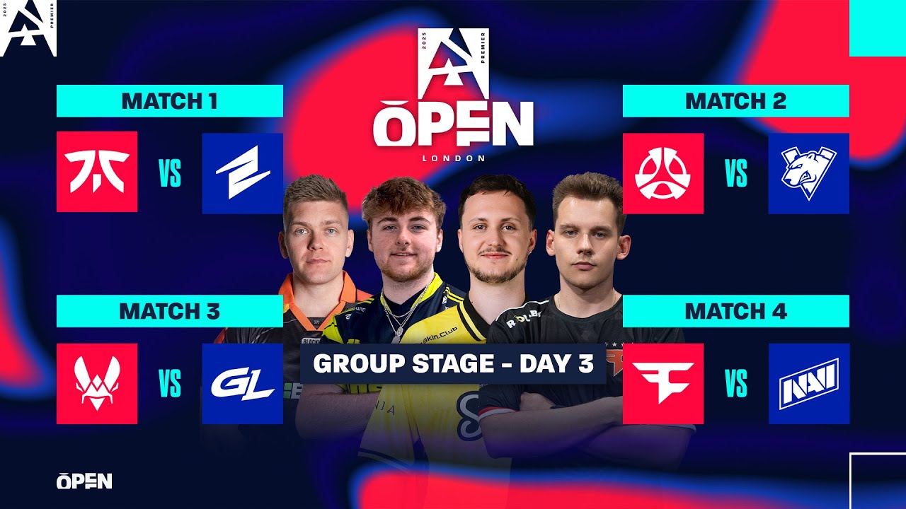 BLAST Premier Open London, Day 3 - Fnatic vs ECSTATIC, M80 vs VP, Vitality vs GL, FaZe vs NAVI