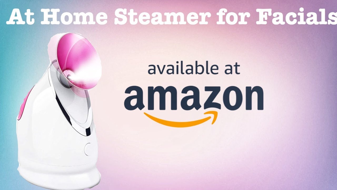 At Home Facial Steamer Amazon Review YouTube