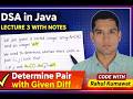 Two Pointer Approach | Pair with Given Difference | DSA in Java Lecture 3