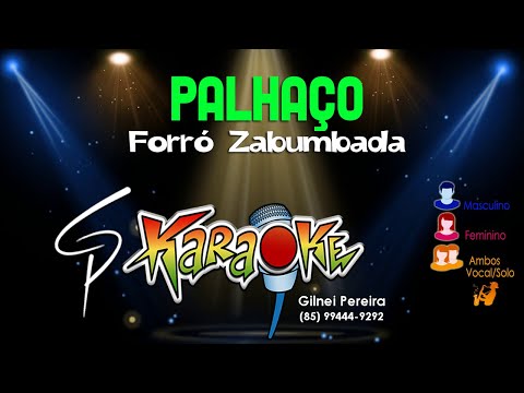 Video thumbnail for Karaokê Forró Zabumbada - Palhaço
