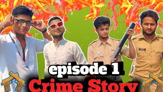 Crime story episode 1 ! gaon ki kahani ! full action movie 2022 ! LOCAL GANG BOYS ! Diwali special