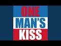 Miniature de la vidéo de la chanson One Man's Kiss