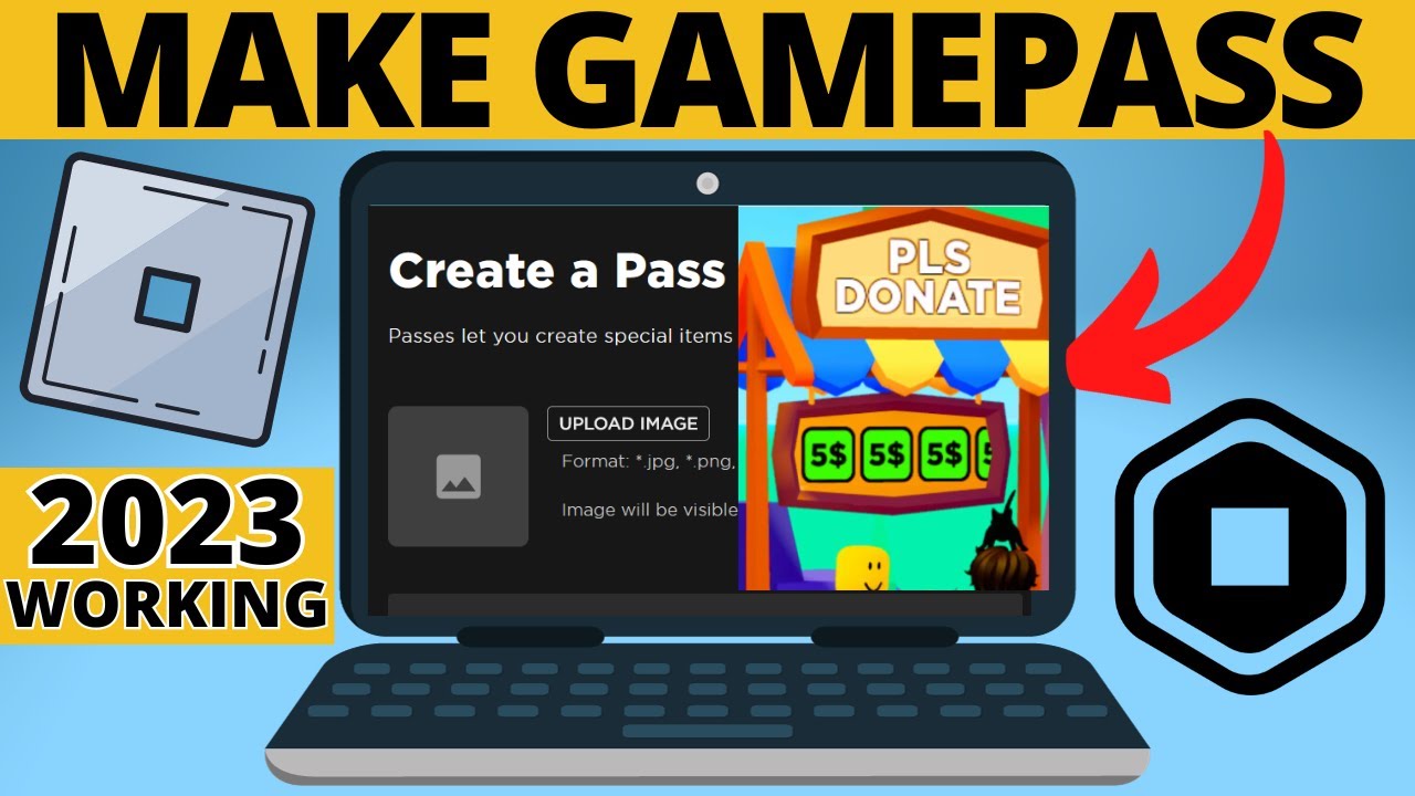 How To Make Gamepass In Pls Donate - Updated 2023 