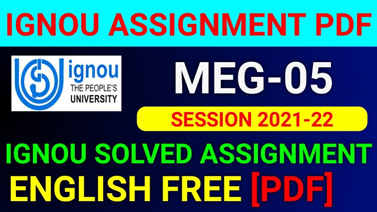 meg 5 solved assignment 2021 22