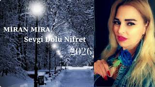 Sevgi Dolu nifret 2026 Miran&Mira official