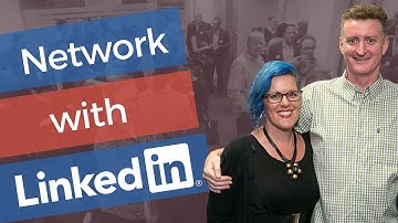 How To Use LinkedIn to Network - 3 Linkedin Networking Tips for Business Owners