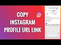 How To Copy Instagram Profile URL Link