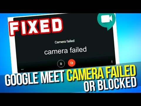 Video How to fix Google Meet camera failed | Fix Google Meet... - youtube