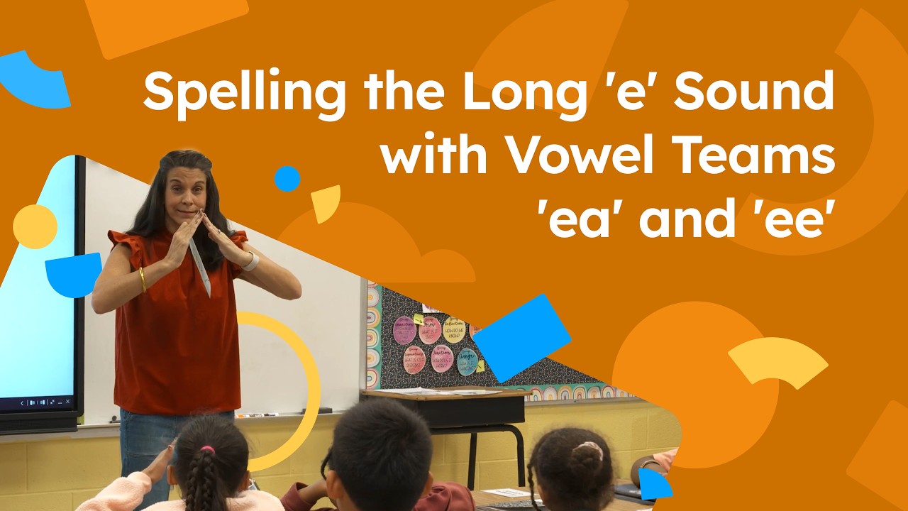 Video thumbnail for Spelling the Long 'e' Sound with Vowel Teams 'ea' and 'ee'