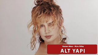 Sezen Aksu - Kıra Döke / Alt Yapı Vokalsiz Müzik + Şarkı Sözleri Resimi