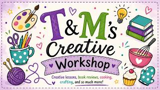 An Introduction to T&M's Creative Workshop