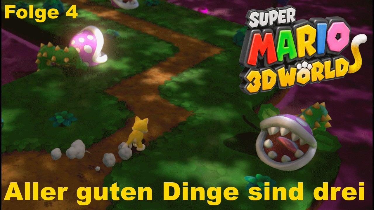Aller guten Dinge sind drei! - Super Mario 3D World + Bowser’s Fury Switch - #folge4 #supermario