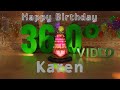  karens 360 interactive happy birt.ay party  rotate your phone  en