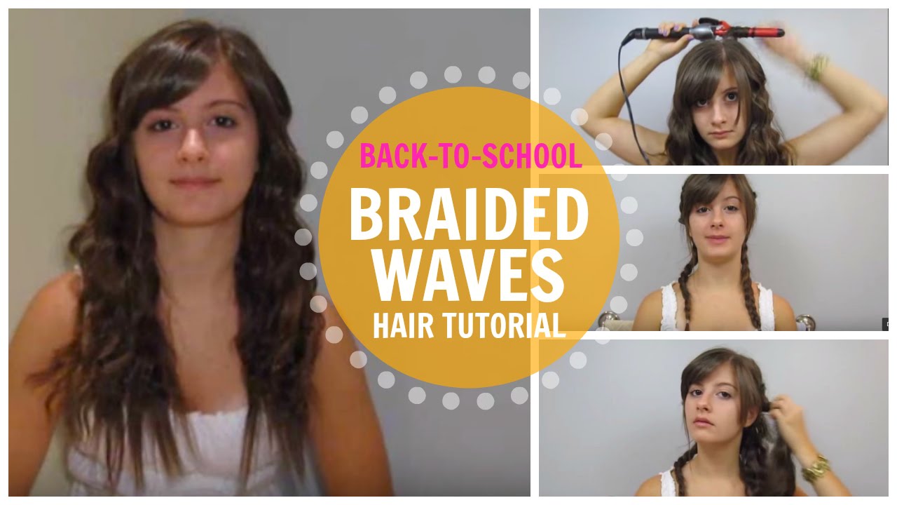 BacktoSchool Braided Waves Hair Tutorial YouTube