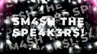 Krowdexx & Barber - SM4$H THE SPE4K3R$! (Official Video)