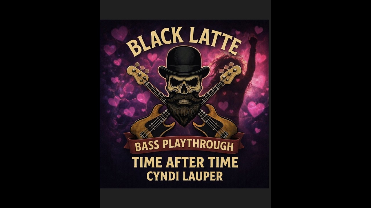 TIME AFTER TIME - CYNDI LAUPER (BASS PLAYTHROUGH WITH TABLATURE)