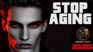 Age Like A Vampire! Stop Aging (Subliminal Frequency)