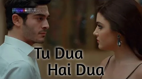 Tu Dua Hai Dua Full Video (Original - Hayat Murat Version) Song