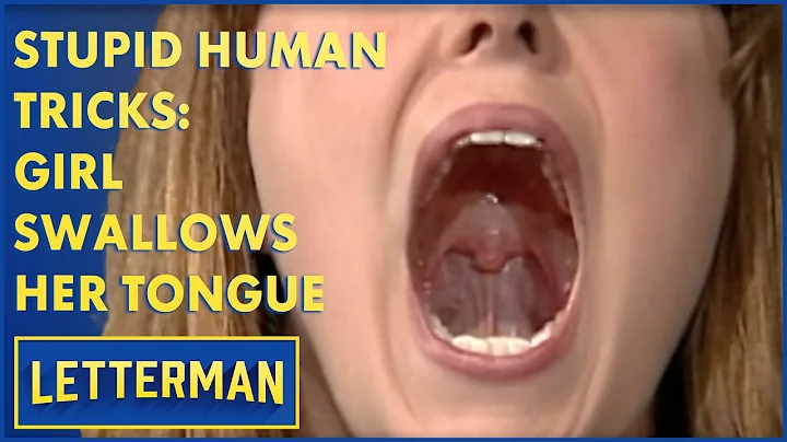 Stupid Human Tricks: Girl Swallows Her Tongue | Le...