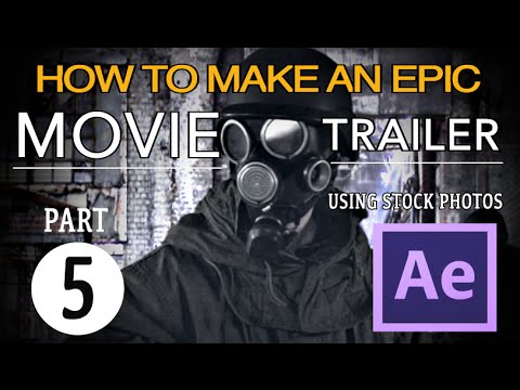 how-to-make-an-epic-movie-trailer-in-after-effects---part-5