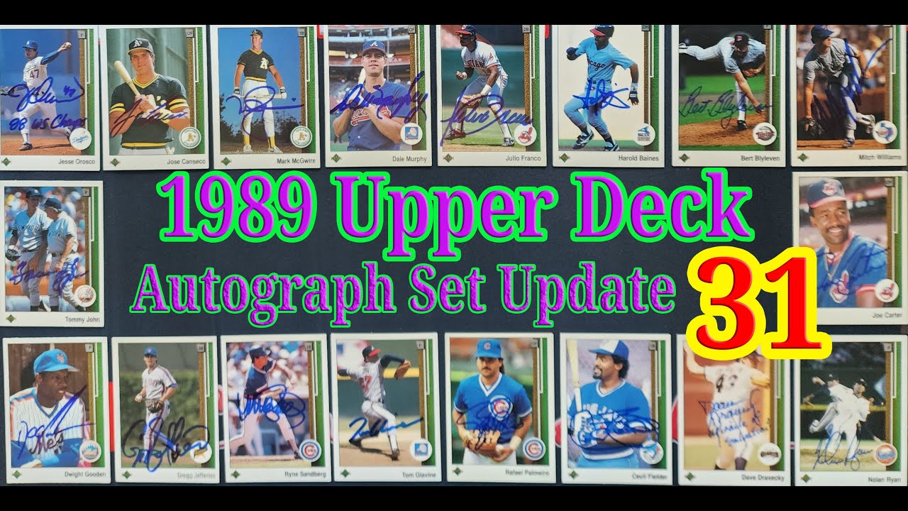 Отчет о ходе работ Upper Deck Autographed 1989 года, выпуск 31 — самое дорогое обновление на сего...