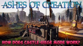 Ashes of Creation How Does Castle Siege Work