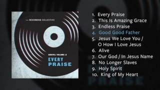 Video thumbnail of "Gospel Vol. 2: Every Praise - Full Album Preview"