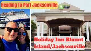 Closest Hotel To Port Jacksonville! Holiday Inn Express!! Carnival Elation Cruise! by Sea Trippin' w/ Kim and Scott 665 views 7 months ago 8 minutes, 30 seconds