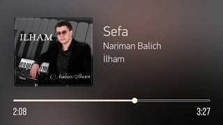 Nariman Balich – Sefa