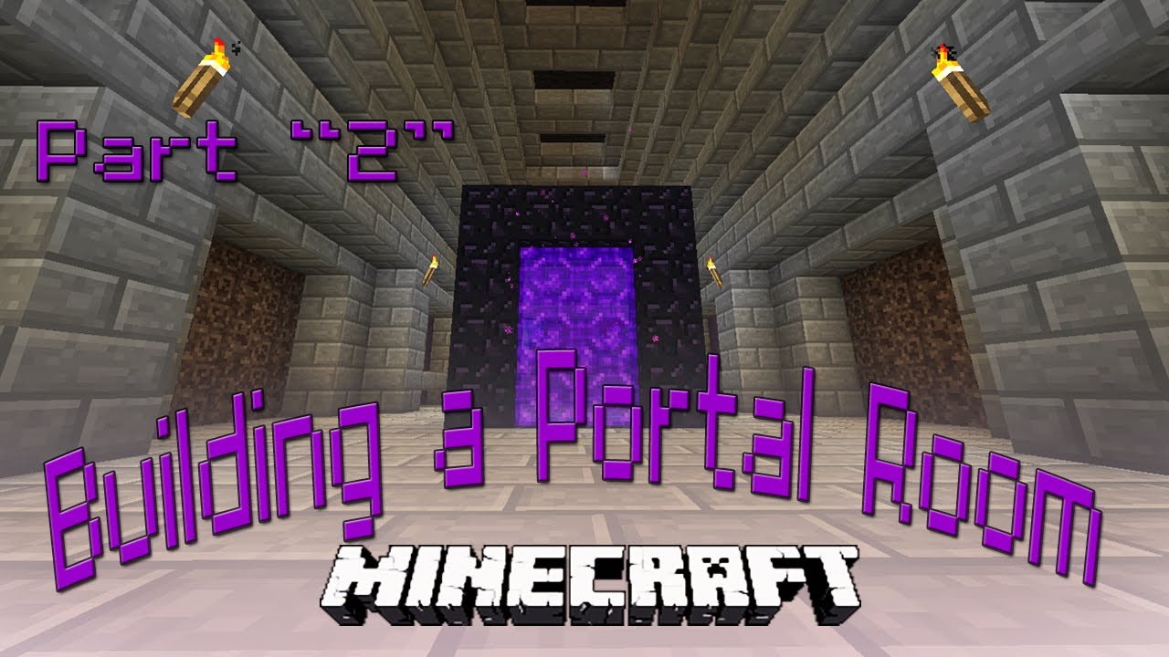 hardcore minecraft how to make an awesome nether portal room part 2 2