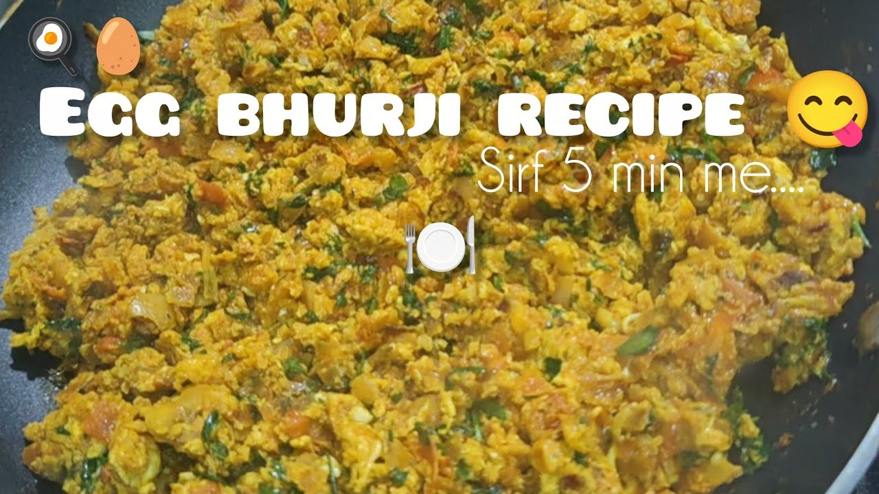 Egg bhurji recipe 😋🔥|sirf 5 min mein banaye ye mazedar breakfast 🍳#eggrecipe #vedio