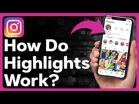 How Do Highlights Work On Instagram