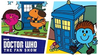 Doctor Who Meets Mr. Men | Doctor Who: The Fan Show | Doctor Who