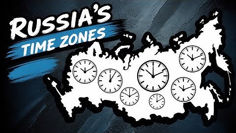 This Country Has 11 Time Zones — Here