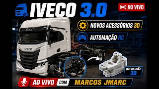 🚛 Projeto Iveco 3.0: Novos Acessórios 3D e Automação RC | Bate-Papo com @jmarc3d​