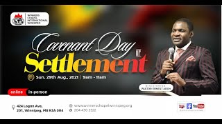 Covenant Day of Settlement | 08-29-2021 | Winners Chapel Int'l Winnipeg