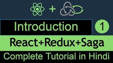React redux saga in Hindi #1 Course Introduction | redux-saga tutorial 2022