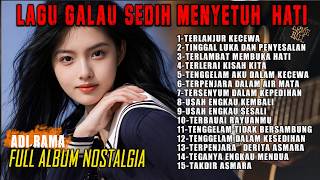😭 BIKIN NANGIS! LAGU NOSTALGIA PALING SEDIH 💔 TEMBANG KENANGAN TERPOPULER SEPANJANG MASA #lagusedih