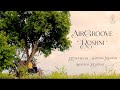 AirGroove - Roshni (Official Video)