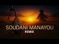 SOUDANI MANAYOU Ethno Acoustic Remix A Spiritual Journey Into Gnawa