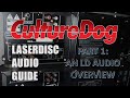 LaserDisc Audio Guide – Part 1: An LD Audio Overview