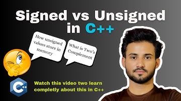 Signed vs Unsigned in C++ 🔥 | Two’s Complement Explained Like a Story |Real Memory Explanation